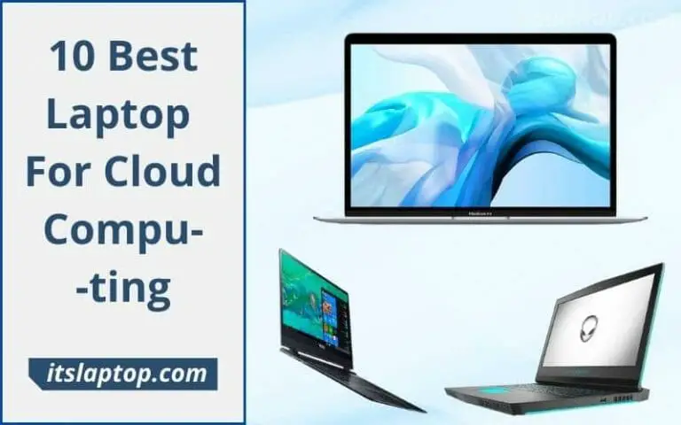 Best Laptop for Cloud Computing