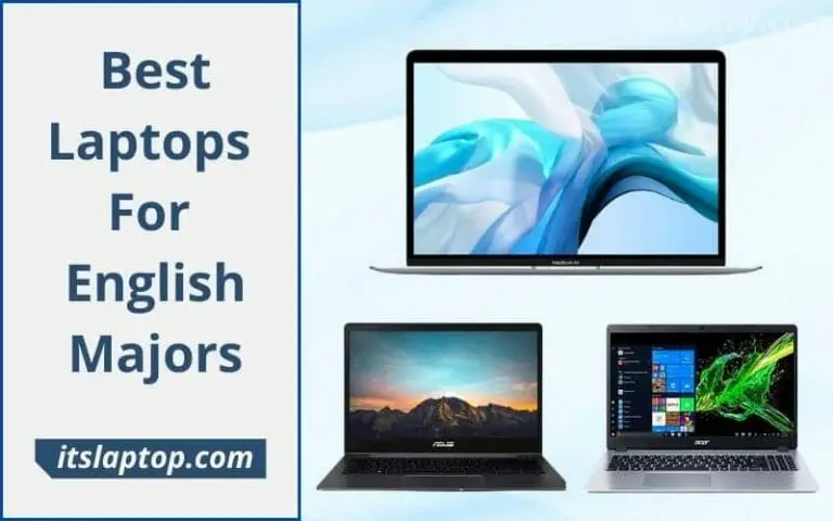 Best Laptops for English Majors