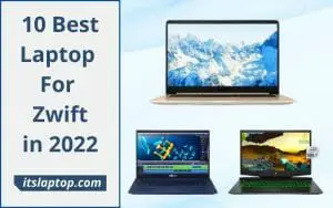 Best Laptop For Zwift