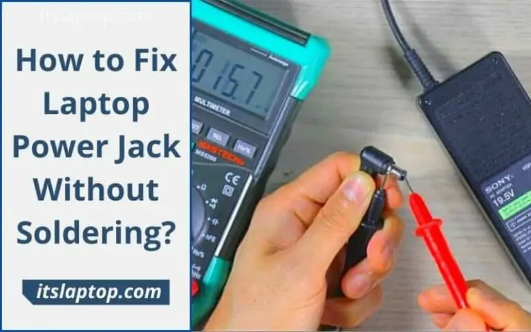 How to Fix Laptop Power Jack Without Soldering