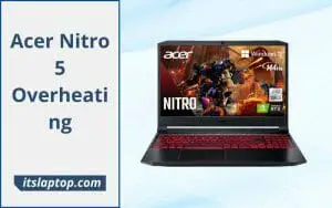 Acer Nitro 5 Overheating