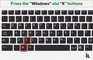 Press the Windows and X buttons