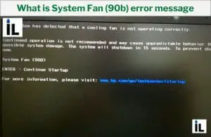 What is System Fan (90b) error message