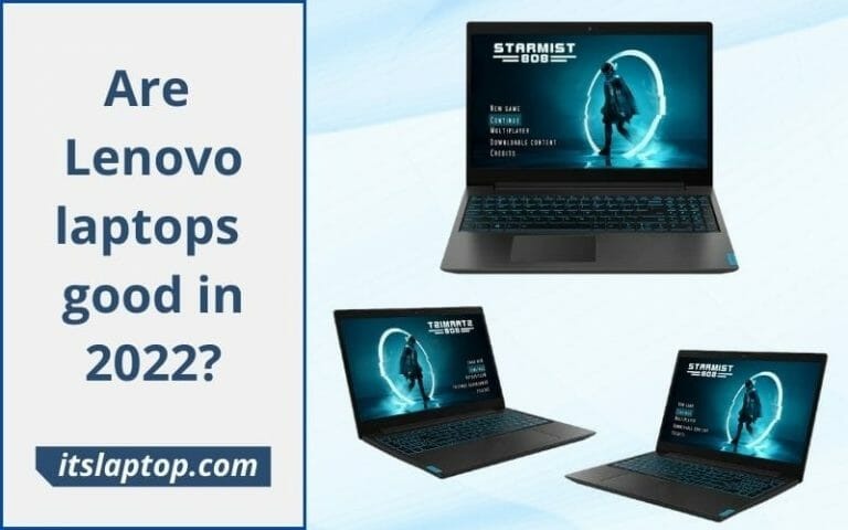 Are Lenovo laptops good