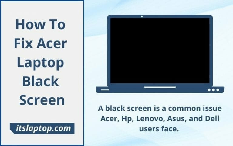 How To Fix Acer Laptop Black Screen